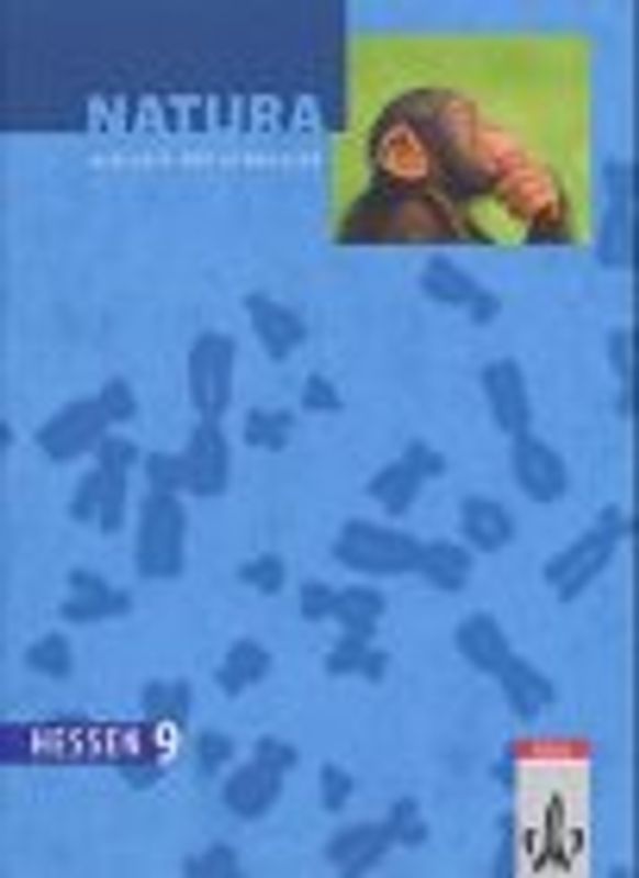 Natura - Biologie für Gymnasien. Neubearbeitung / Ausgabe für Hessen