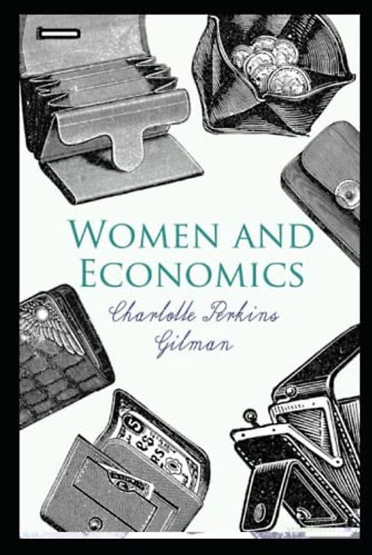 Women and Economics annotated