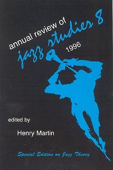 Annual Review of Jazz Studies 8