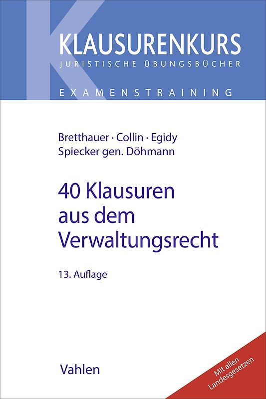 40 Klausuren aus dem Verwaltungsrecht