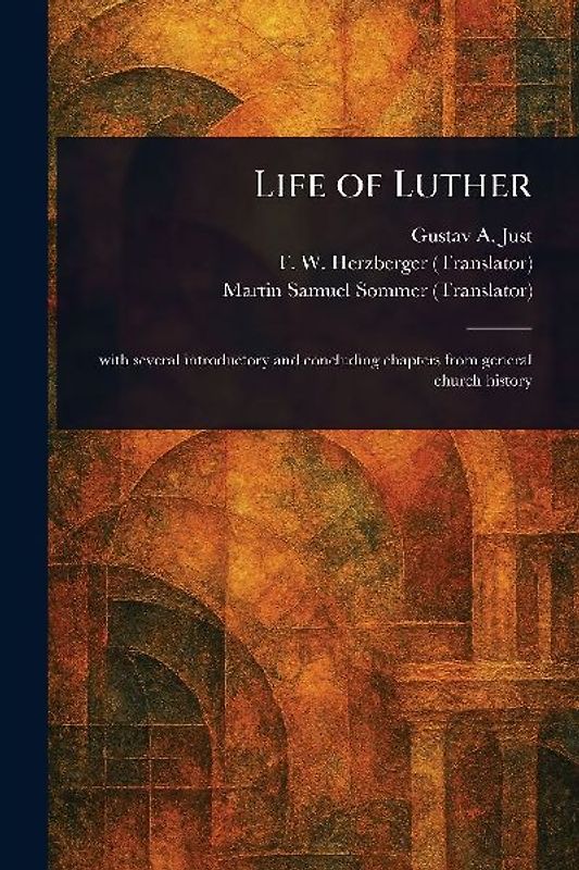 Life of Luther