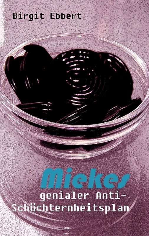 Miekes genialer Anti-Schüchternheitsplan