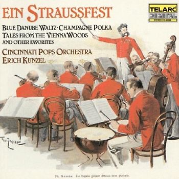 Erich Kunzel - Ein Straussfest