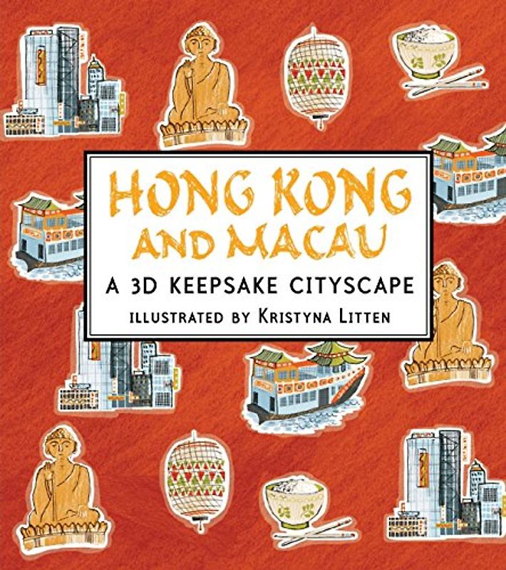Hong Kong and Macau: A 3D Keepsake Cityscape (Panorama Pops)