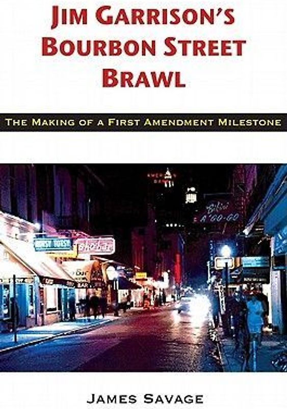 Jim Garrison's Bourbon Street Brawl