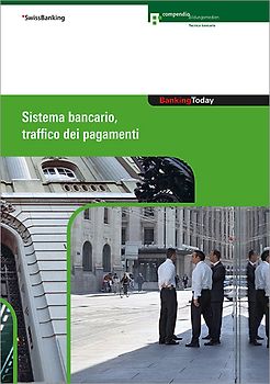 Banking Today - Sistema bancario, traffico dei pagamenti