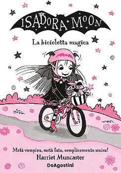 La bicicletta magica. Isadora Moon