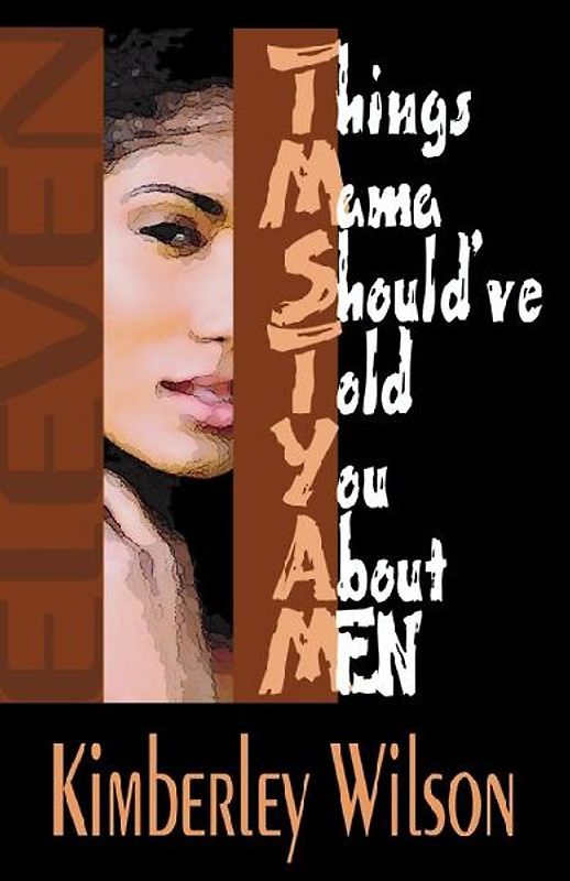 Eleven Things Mama Should've Told You about Men