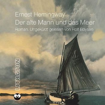 Der alte Mann und das Meer