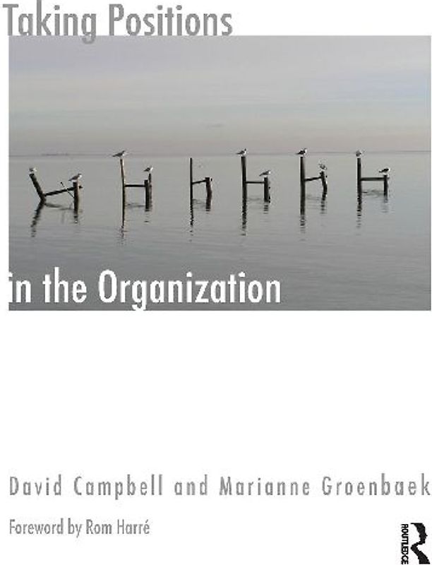 Taking Positions in the Organization