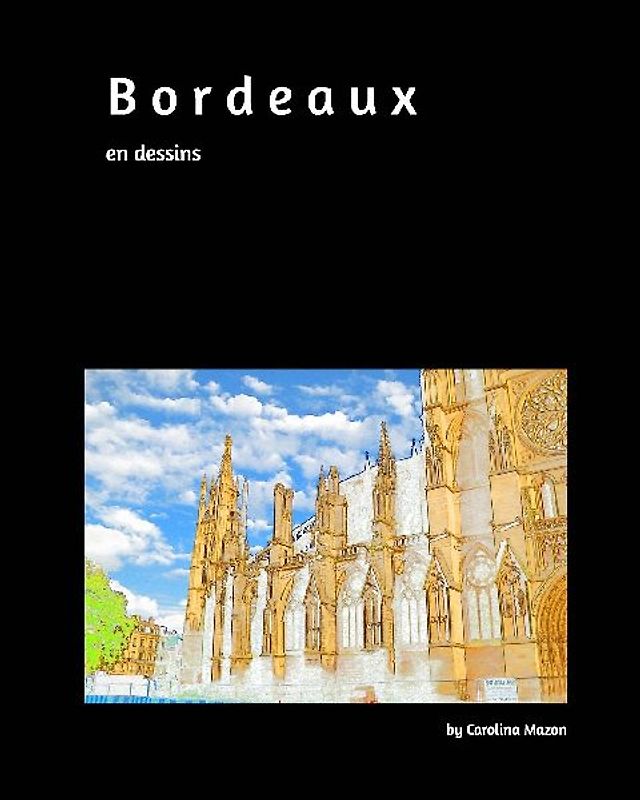 Bordeaux en dessins 20x25