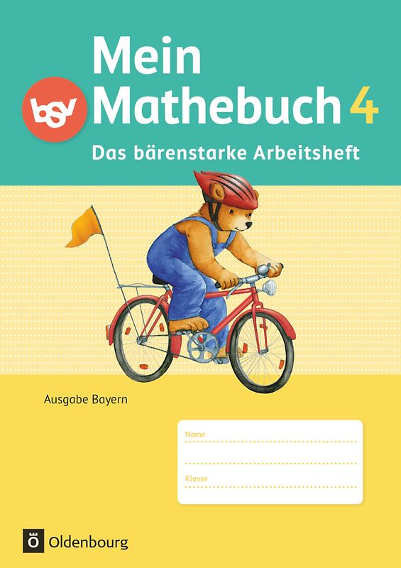 Mein Mathebuch - Ausgabe B für Bayern - 4. Jahrgangsstufe