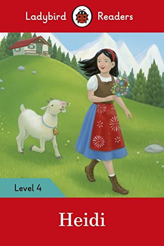 Ladybird Readers Level 4 - Heidi (ELT Graded Reader)