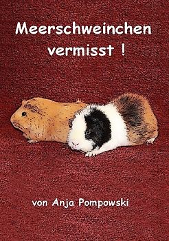 Meerschweinchen vermisst!