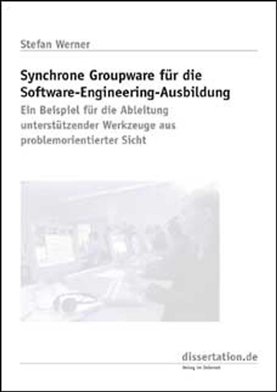 Synchrone Groupware für die Software - Engineering - Ausbildung