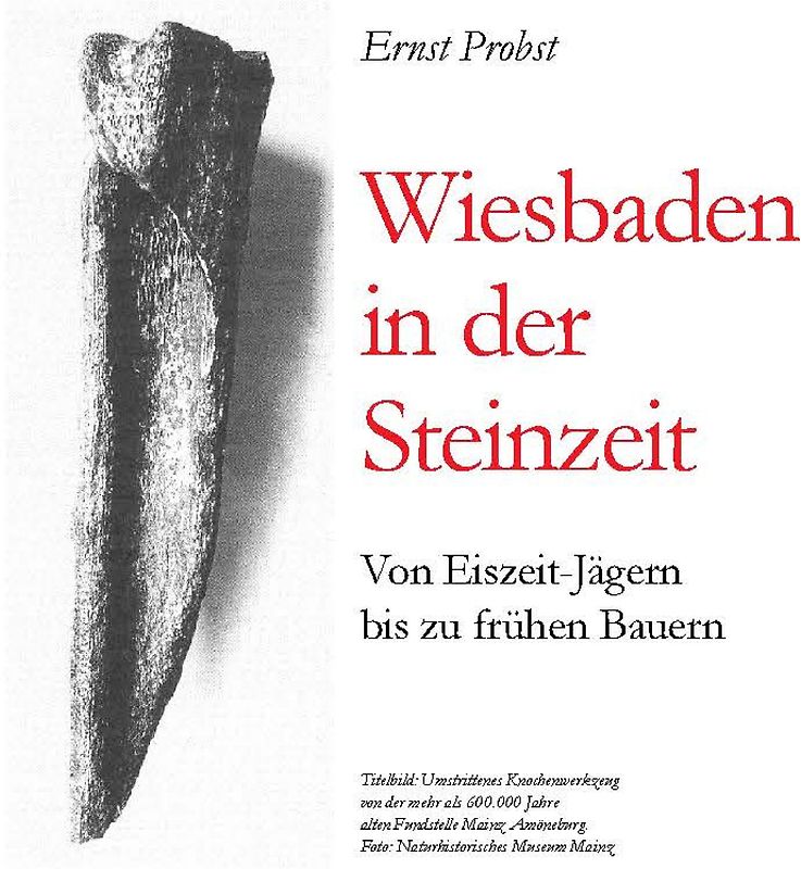 Wiesbaden in der Steinzeit