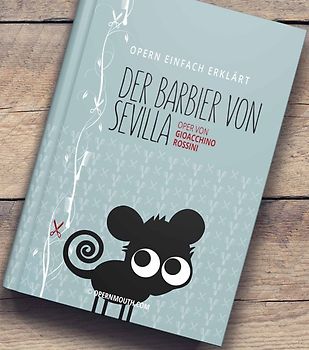 Barbier von Sevilla – Oper einfach erklärt für Einsteiger