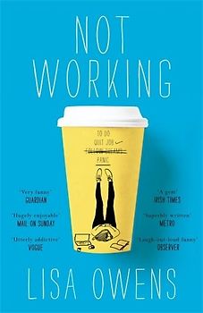 Not Working - Lisa Owens [Paperback]