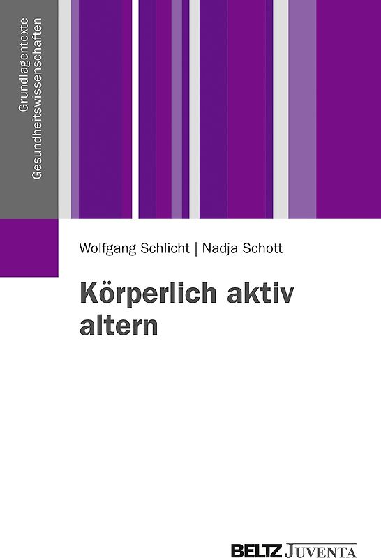Körperlich aktiv altern