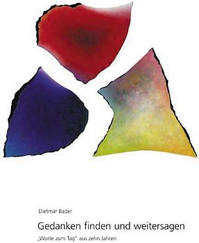 Gedanken finden und weitersagen