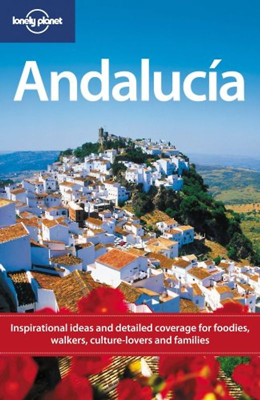 Andalucía (Lonely Planet Andalucia)