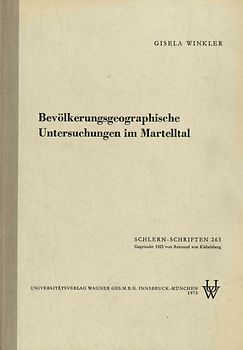Bevölkerungsgeographische Untersuchungen im Martelltal