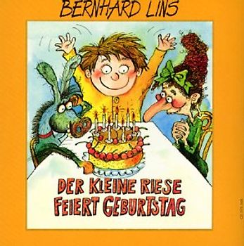 Bernhard Lins - D.Kl.Riese Feiert Geburtstag