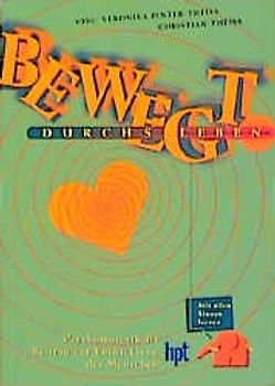 Bewegt durchs Leben