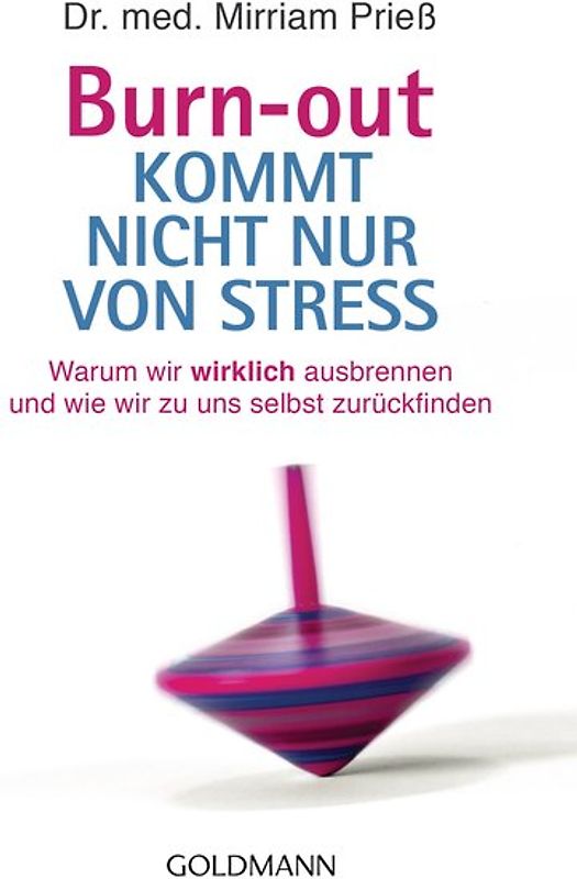 Burn-out kommt nicht nur von Stress