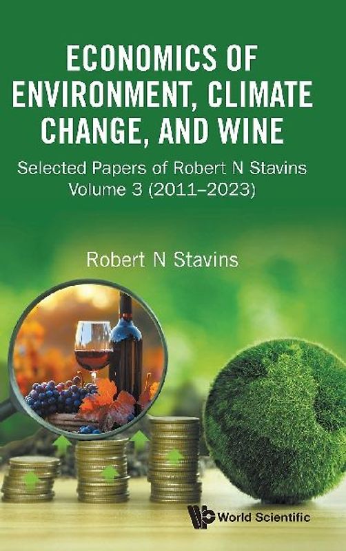 ECONOMICS OF ENVIRONMENT, CLIMATE CHANGE, AND WINE