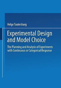Experimental Design and Model Choice