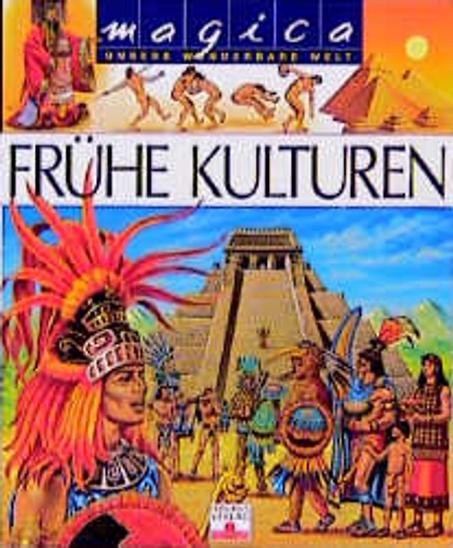 Frühe Kulturen