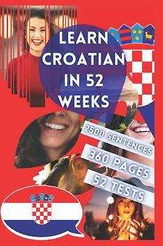 LEARN CROATIAN IN 52 WEEKS