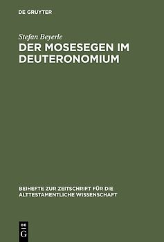 Der Mosesegen im Deuteronomium