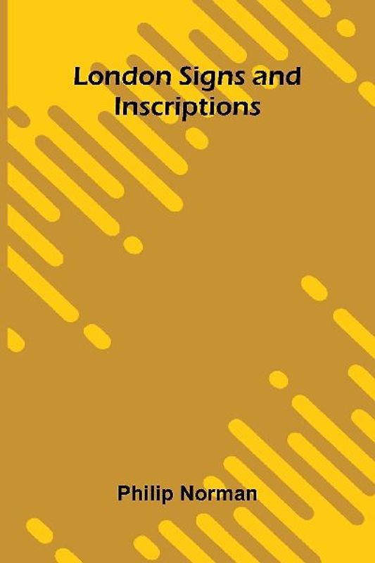 London Signs and Inscriptions