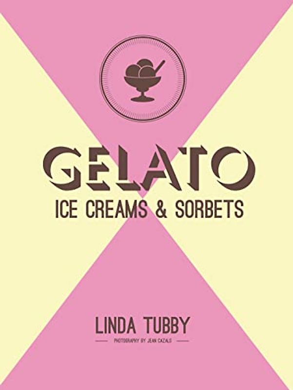 Gelato, ice creams and sorbets