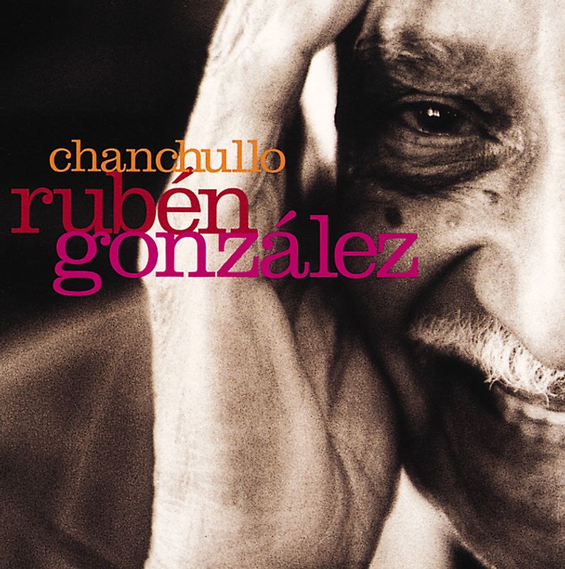 Ruben Gonzalez - Chanchullo