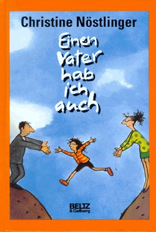 Einen Vater hab ich auch. Roman