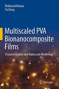 Multiscaled PVA Bionanocomposite Films