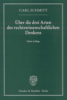 Über die drei Arten des rechtswissenschaftlichen Denkens.