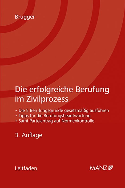 Die erfolgreiche Berufung im Zivilprozess