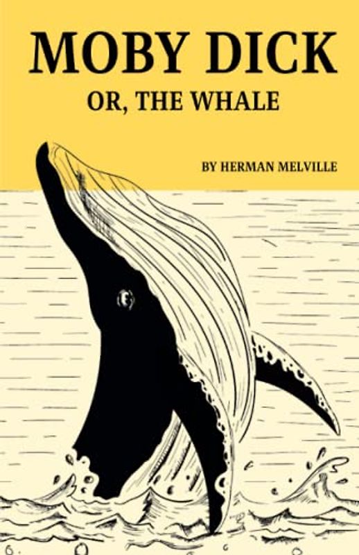 Moby Dick: The 1851 Literary Classic (Annotated)