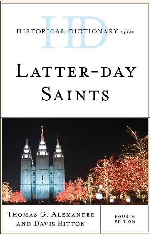 Historical Dictionary of the Latter-day Saints