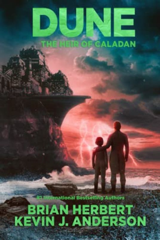 Dune: The Heir of Caladan (The Caladan Trilogy, Band 3)