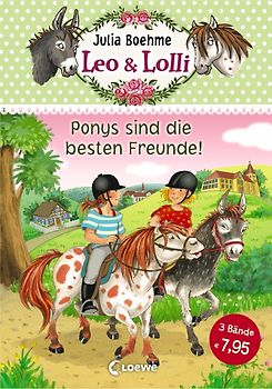Leo & Lolli – Ponys sind die besten Freunde!