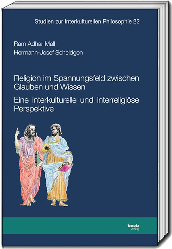 Religion im Spannungsfeld zwischen Glauben und Wissen