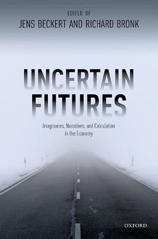Uncertain Futures
