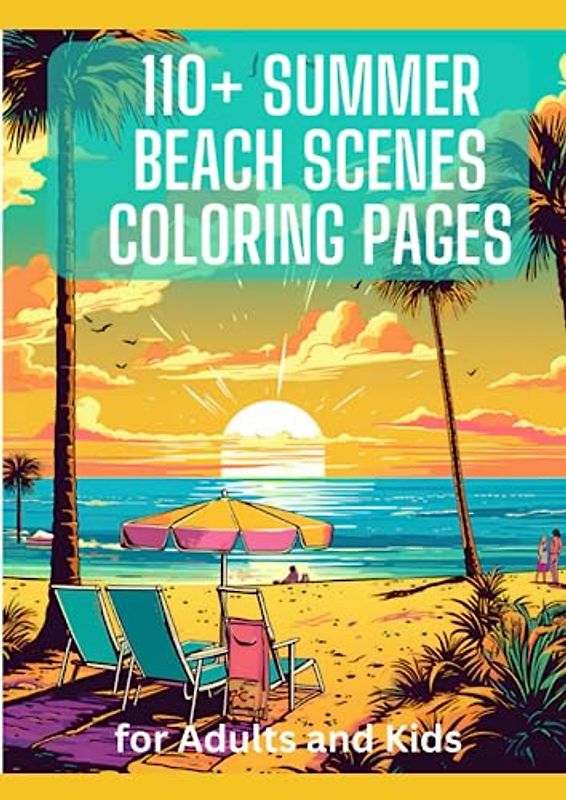 110+ Summer Beach Scenes Coloring Pages for Adults and Kids