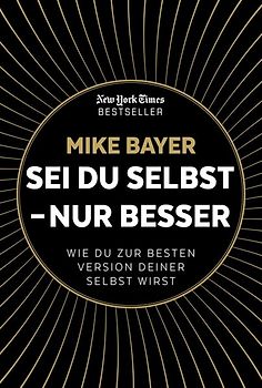 Sei du selbst - nur besser