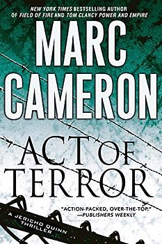 Act of Terror (A Jericho Quinn Thriller, Band 2)